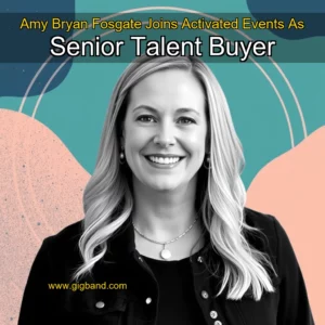 Read more about the article Amy Bryan Fosgate Joins Activated Events As Senior Talent Buyer