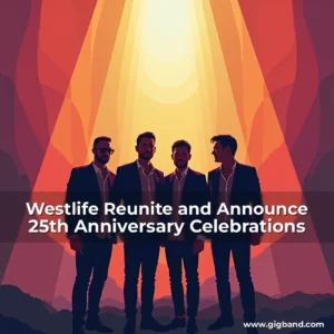 Read more about the article Westlife Reunite and Announce 25th Anniversary Celebrations