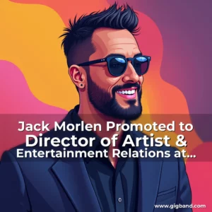 Read more about the article Jack Morlen Promoted to Director of Artist & Entertainment Relations at Global